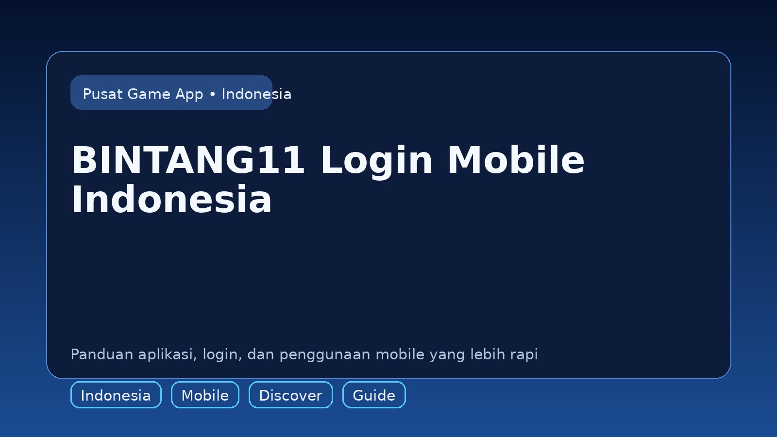 Panduan BINTANG11 untuk pengguna mobile di Indonesia