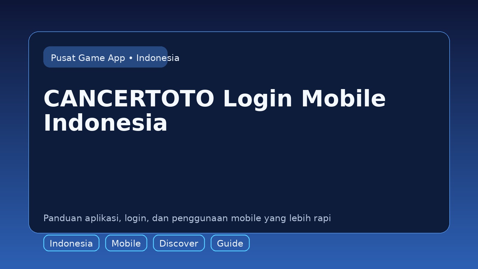 Panduan CANCERTOTO untuk pengguna mobile di Indonesia