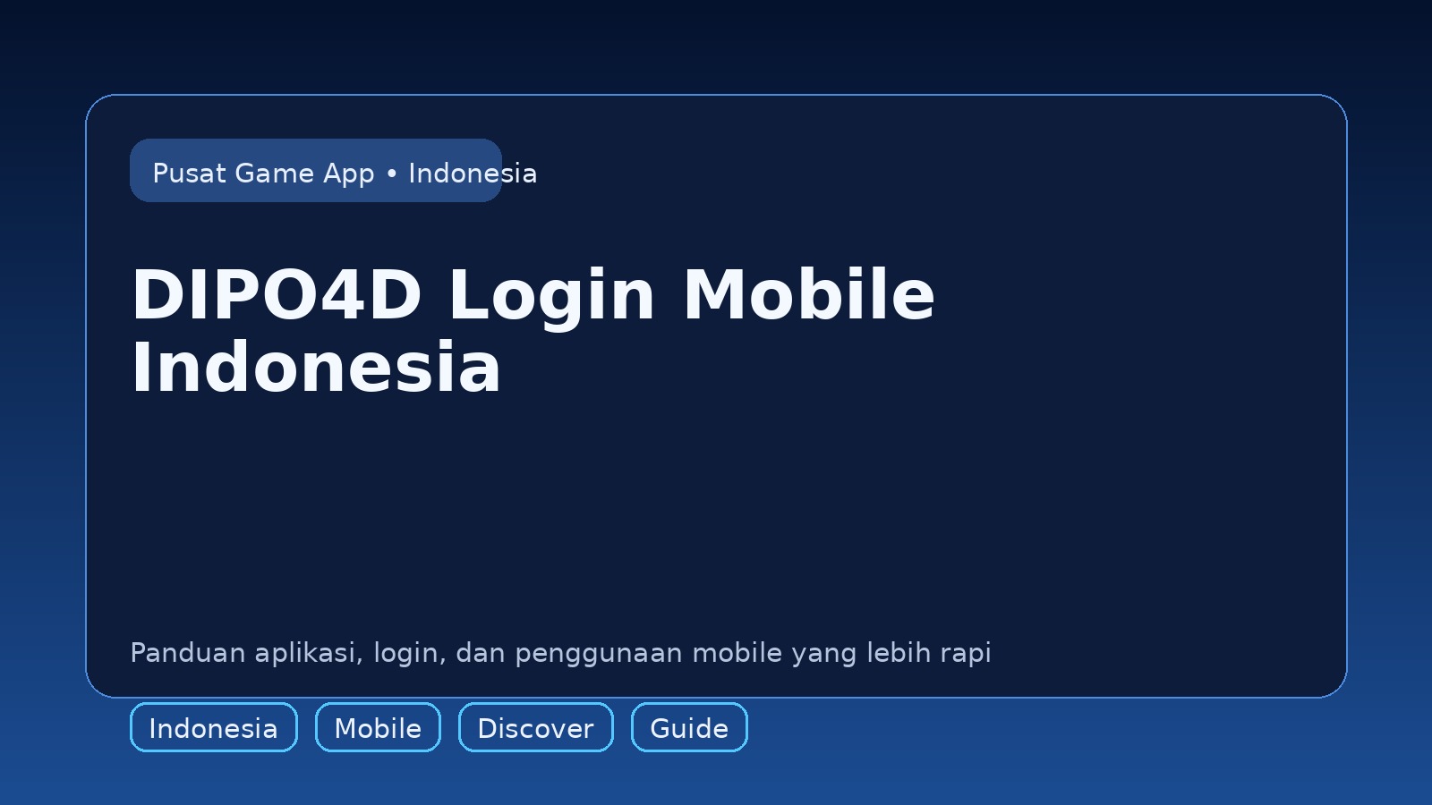 Panduan DIPO4D untuk pengguna mobile di Indonesia