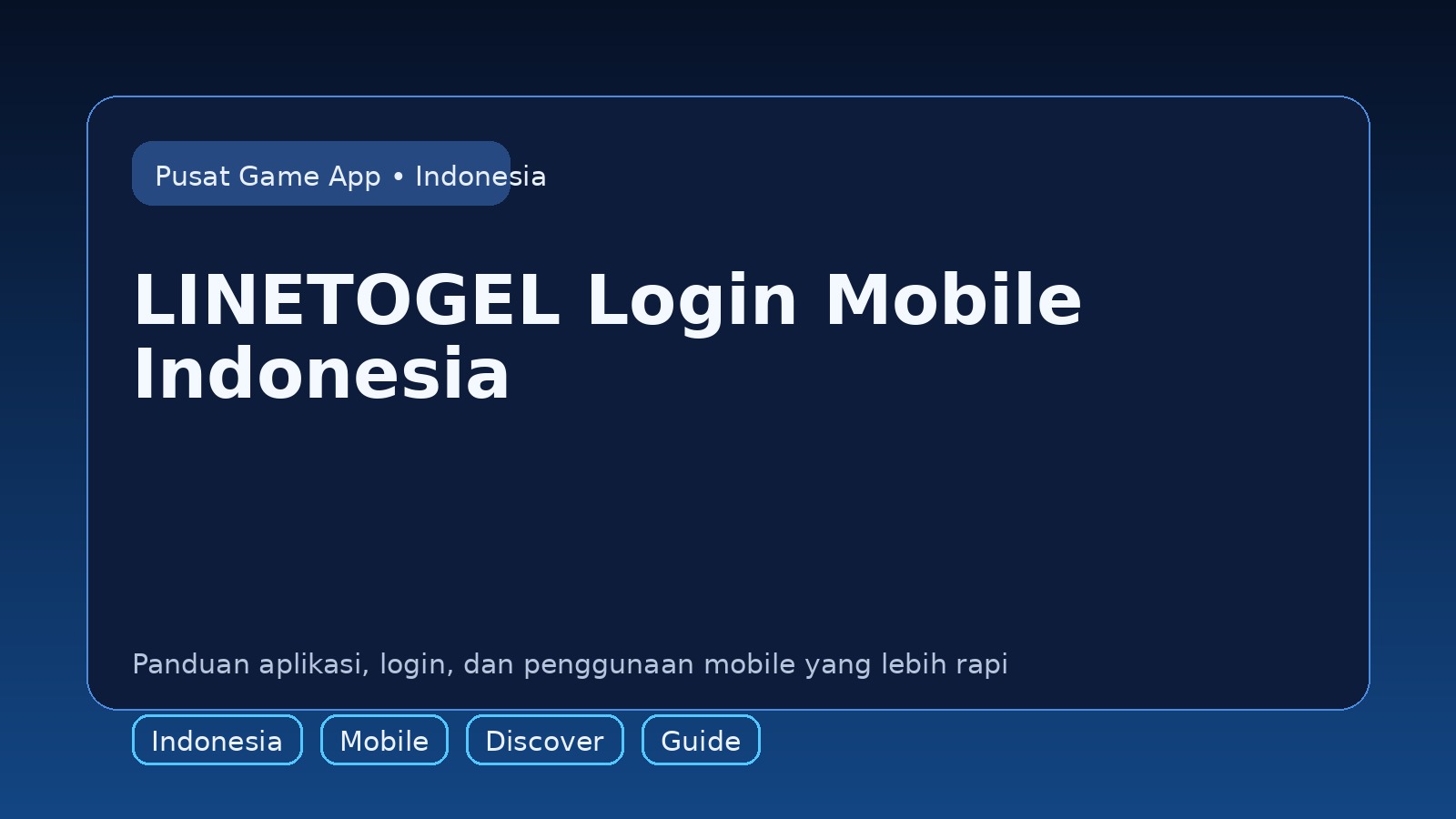 Panduan LINETOGEL untuk pengguna mobile di Indonesia