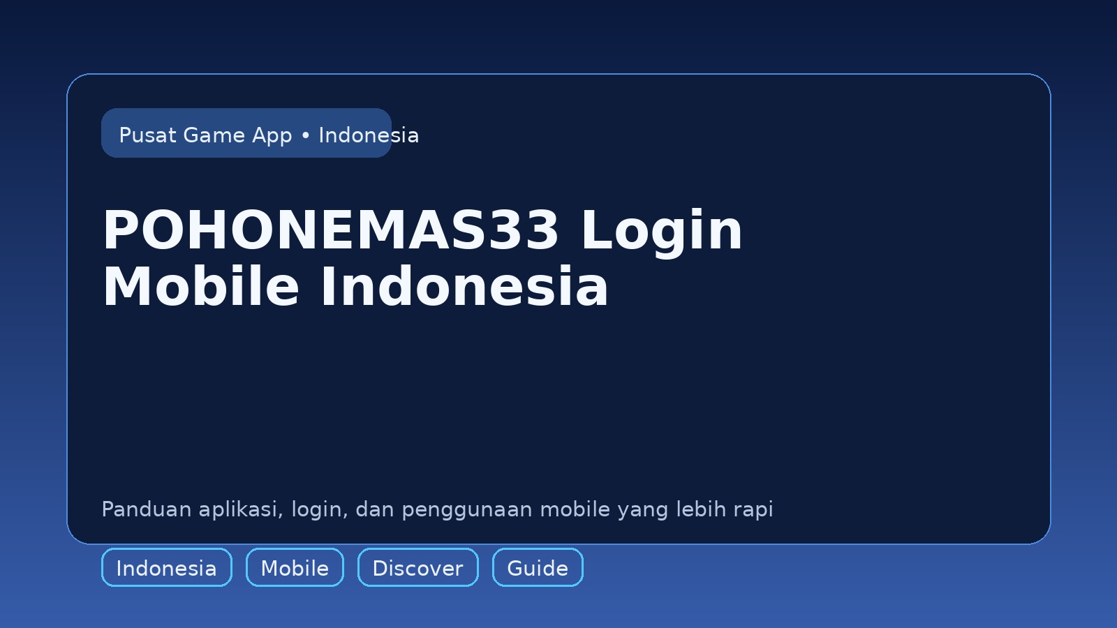 Panduan POHONEMAS33 untuk pengguna mobile di Indonesia