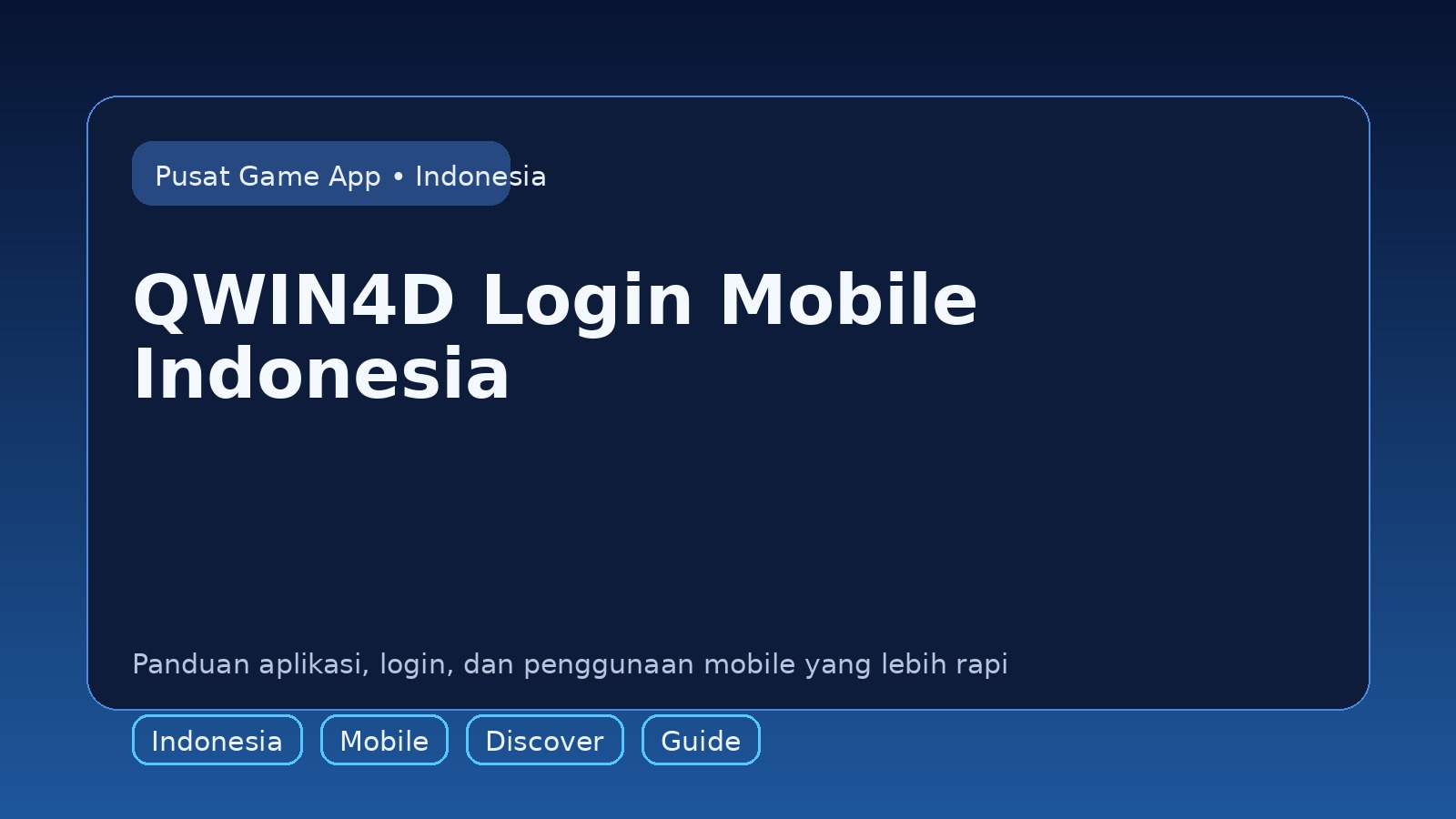 Panduan QWIN4D untuk pengguna mobile di Indonesia