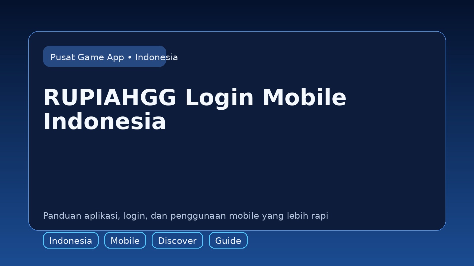 Panduan RUPIAHGG untuk pengguna mobile di Indonesia