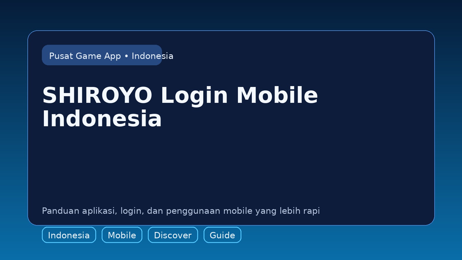 Panduan SHIROYO untuk pengguna mobile di Indonesia