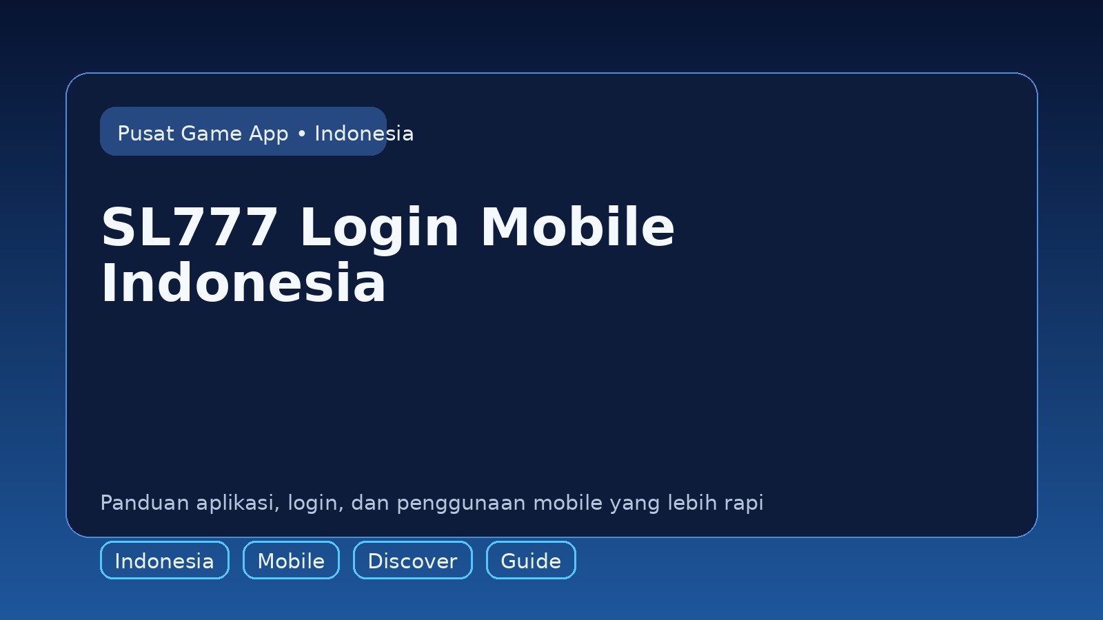 Panduan SL777 untuk pengguna mobile di Indonesia